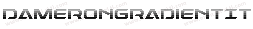 DameronGradientItalic-nzKg字体转换