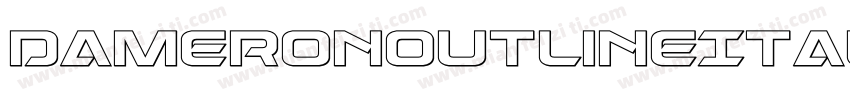DameronOutlineItalic-Kmny字体转换