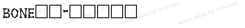 bone字体字体转换