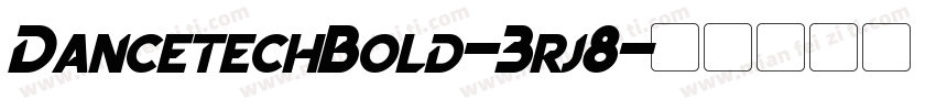 DancetechBold-3rj8字体转换