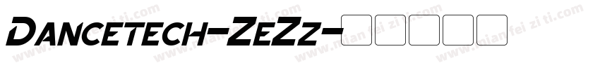Dancetech-ZeZz字体转换