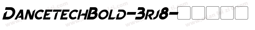 DancetechBold-3rj8字体转换