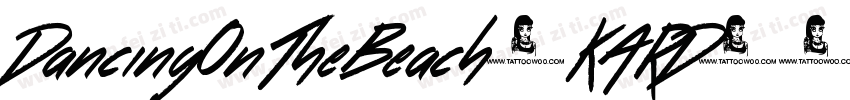 DancingOnTheBeach-KARD字体转换
