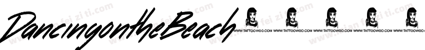 DancingontheBeach字体转换