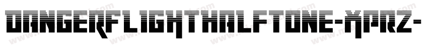DangerFlightHalftone-XpRZ字体转换