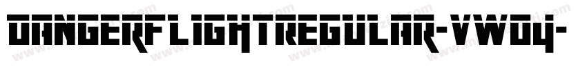 DangerFlightRegular-vWO4字体转换