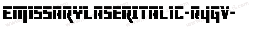EmissaryLaserItalic-R4Gv字体转换