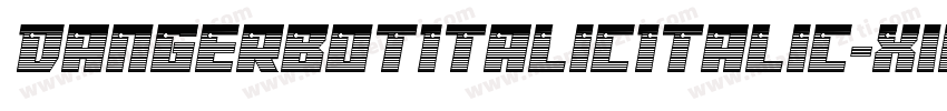 DangerbotItalicItalic-x18O字体转换