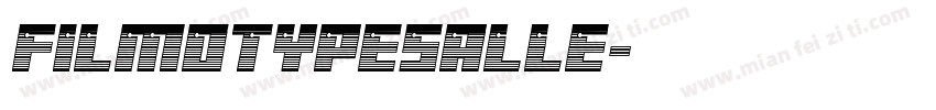 filmotypesalle字体转换