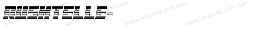 rushtelle字体转换