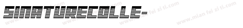 sinaturecolle字体转换