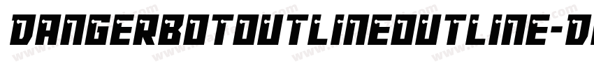 DangerbotOutlineOutline-DmJ3字体转换
