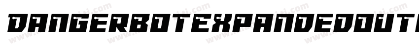 DangerbotExpandedOutlineExpandedOutline-avPE字体转换