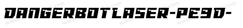 DangerbotLaser-pE9D字体转换