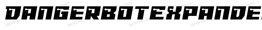 DangerbotExpandedItalicExpandedItalic-edMp字体转换