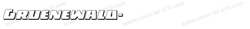 Gruenewald字体转换