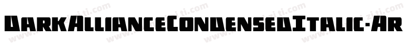 DarkAllianceCondensedItalic-Ar57字体转换