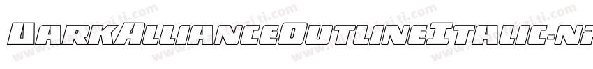 DarkAllianceOutlineItalic-n7aP字体转换