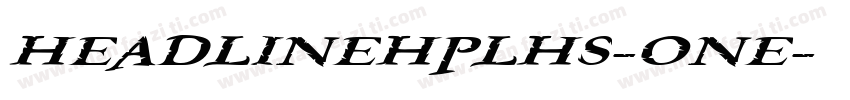 HEADLINEHPLHS-ONE字体转换