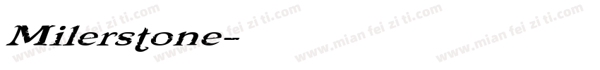 Milerstone字体转换
