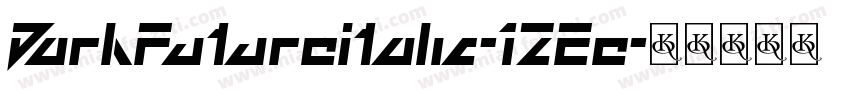 DarkFutureItalic-1ZEe字体转换