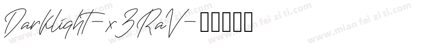Darklight-x3RaV字体转换