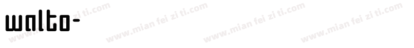 walto字体转换