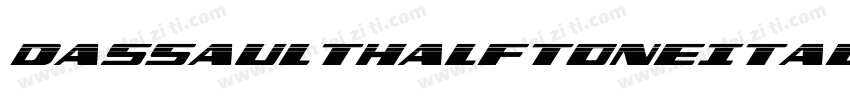 DassaultHalftoneItalic-L6eZ字体转换
