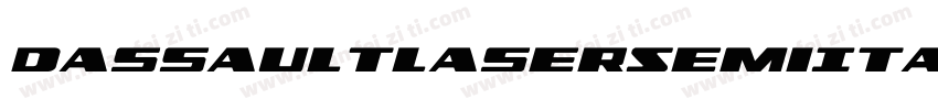 DassaultLaserSemiItalic-g6qR字体转换