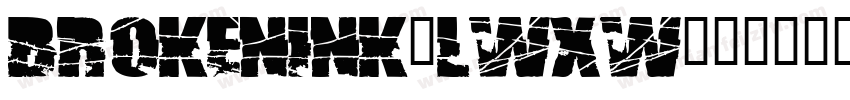 BrokenInk-LwxW字体转换