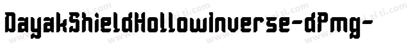 DayakShieldHollowInverse-dPmg字体转换