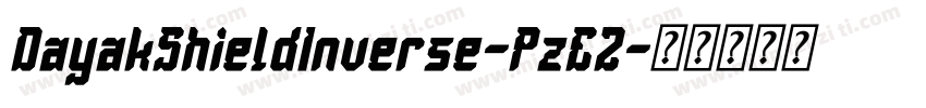 DayakShieldInverse-PzE2字体转换