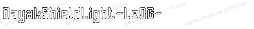 DayakShieldLight-Lz0G字体转换