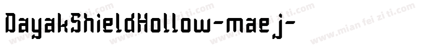 DayakShieldHollow-maej字体转换