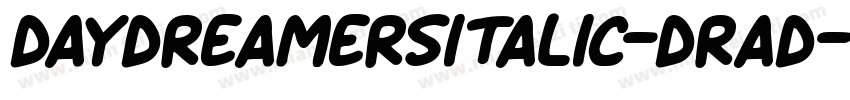 DaydreamersItalic-Drad字体转换