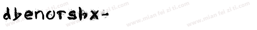 dbenorshx字体转换