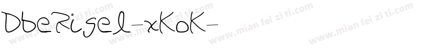 DbeRigel-xKoK字体转换