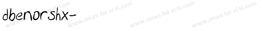 dbenorshx字体转换