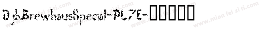 DjbBrewhausSpecial-PL7E字体转换