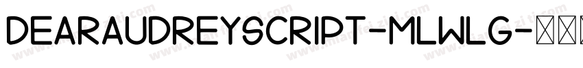 DearAudreyScript-mLWlG字体转换