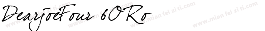 DearjoeFour-6ORo字体转换