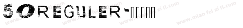 50reguler字体转换
