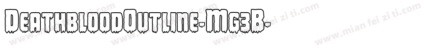 DeathbloodOutline-Mg3B字体转换
