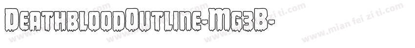 DeathbloodOutline-Mg3B字体转换