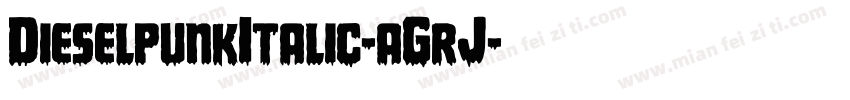 DieselpunkItalic-aGrJ字体转换
