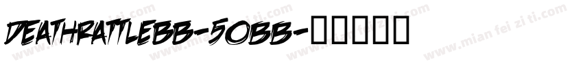 Deathrattlebb-5OBB字体转换
