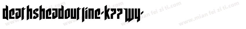 DeathsheadOutline-K77Wy字体转换