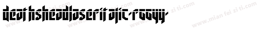 DeathsheadLaserItalic-rgg4y字体转换