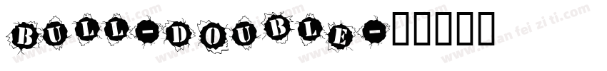 Bull-Double字体转换