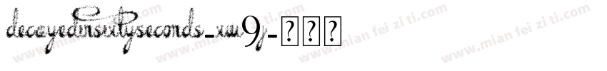 DecayedInSixtySeconds-xw9j字体转换